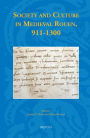 Society and Culture in Medieval Rouen, 911-1300