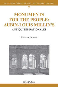 Aubin-Louis Millin's Antiquites Nationales