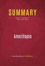 Summary of Ameritopia: The Unmaking of America - MARK LEVIN