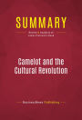 Summary of Camelot and the Cultural Revolution: How the Assasination of John F. Kennedy Shattered American Liberalism. - James Piereson