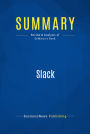 Summary: Slack: Review and Analysis of DeMarco's Book