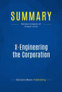Summary: X-Engineering the Corporation: Review and Analysis of Champy's Book