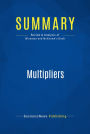 Summary: Multipliers: Review and Analysis of Wiseman and McKeown's Book