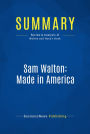 Summary: Sam Walton: Made In America: Review and Analysis of Walton and Huey's Book