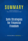 Summary: Safe Strategies for Financial Freedom: Review and Analysis of Van Tharp, Barton and Sjuggerud's Book