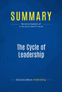 Summary: The Cycle of Leadership: Review and Analysis of Tichy and Cardwell's Book