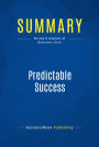 Summary: Predictable Success: Review and Analysis of Mckeown's Book