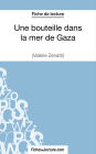 Une bouteille dans la mer de Gaza de Valérie Zénatti (Fiche de lecture): Analyse complète de l'oeuvre