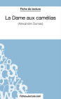 La Dame aux camélias d'Alexandre Dumas (Fiche de lecture): Analyse complète de l'oeuvre