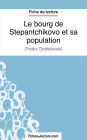 Le bourg de Stepantchikovo et sa population: Analyse complète de l'