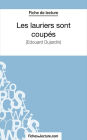 Les lauriers sont coupés: Analyse complète de l'oeuvre