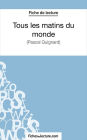 Tous les matins du monde: Analyse complète de l'oeuvre