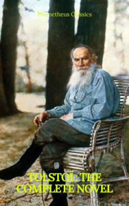 Title: Tolstoï : The Complete novel (Prometheus Classics), Author: Leo Tolstoy