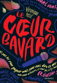 Title: Le coeur bavard, Author: Véronique Petit