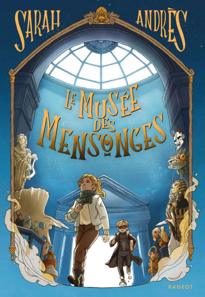 Le musée des mensonges