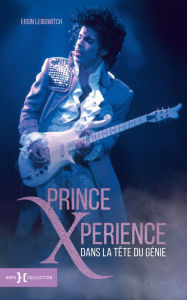 Title: Prince Xperience, Author: Ersin Leibowitch