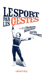 Title: Le Sport par les gestes, Author: Collectif