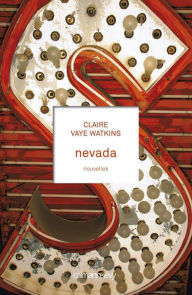 Title: Nevada (Battleborn), Author: Claire Vaye Watkins