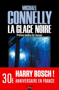 Title: La glace noire (The Black Ice), Author: Michael Connelly