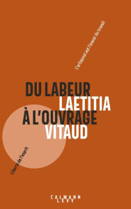 Title: Du labeur à l'ouvrage, Author: Laetitia Vitaud