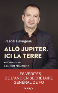 Title: Allô Jupiter, ici la Terre, Author: Pascal Pavageau