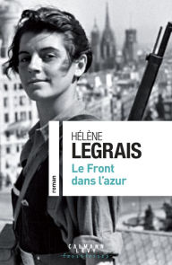 Title: Le Front dans l'azur, Author: Hélène Legrais