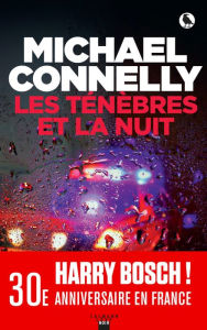 Title: Les ténèbres et la nuit, Author: Michael Connelly