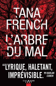 Title: L'arbre du mal (The Witch Elm), Author: Tana French
