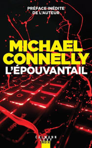 Title: L'épouvantail (The Scarecrow), Author: Michael Connelly