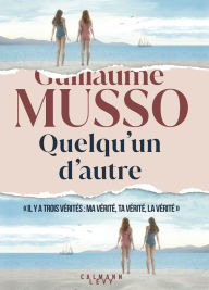 Title: Quelqu'un d'autre - Nouveau roman 2024, Author: Guillaume Musso
