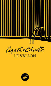 Title: Le Vallon (The Hollow), Author: Agatha Christie