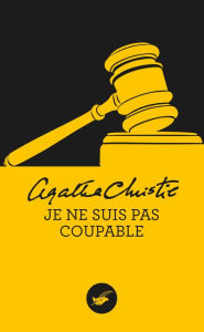Title: Je ne suis pas coupable (Sad Cypress), Author: Agatha Christie