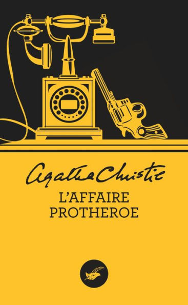 L'Affaire Protheroe (Nouvelle traduction révisée)