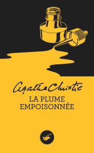 Title: La Plume empoisonnée (Nouvelle traduction révisée), Author: Agatha Christie