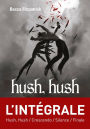 Intégrale Hush, Hush