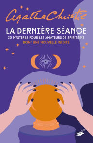 Title: La Dernière Séance, Author: Agatha Christie