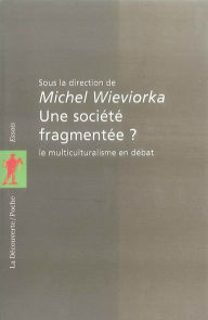 Title: Une société fragmentée ?, Author: Collectif