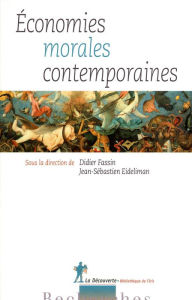 Title: Économies morales contemporaines, Author: Didier Fassin