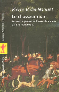 Title: Le chasseur noir, Author: Pierre Vidal-Naquet