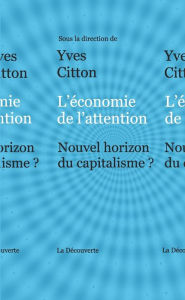 Title: L'économie de l'attention, Author: Yves Citton