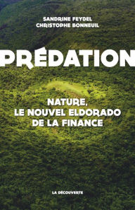 Title: Prédation, Author: Sandrine Feydel