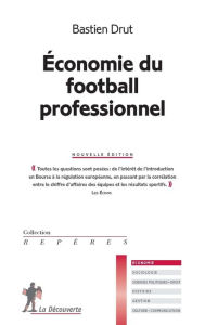 Title: Économie du football professionnel, Author: Bastien Drut