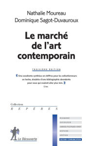 Title: Le marché de l'art contemporain, Author: Nathalie Moureau