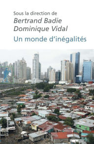 Title: Un monde d'inégalités, Author: Bertrand Badie