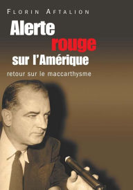 Title: Alerte rouge sur l'Amérique, Author: Florin Aftalion