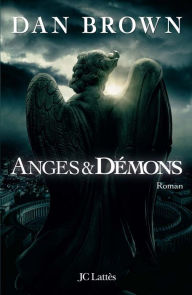 Title: Anges et démons (Angels and Demons), Author: Dan Brown