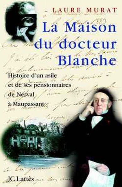 La maison du Docteur Blanche