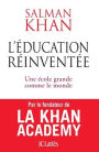 L'ï¿½ducation rï¿½inventï¿½e
