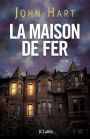 La maison de fer