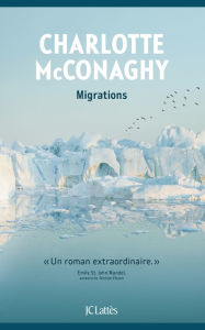 Title: Migrations (French Edition), Author: Charlotte McConaghy